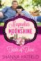 [Magnolias and Moonshine 19] • Taste of Tara